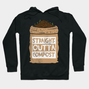 Straight Outta Compost Hoodie